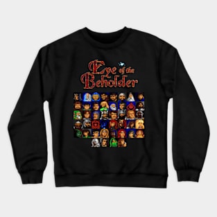 Eye of the Beholder (CHAR) Crewneck Sweatshirt